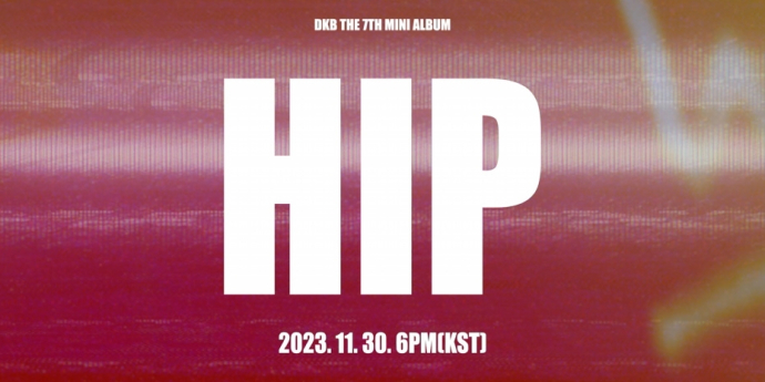 다크비, 오는 30일 미니앨범 ‘HIP’으로 컴백! 커밍순 영상 공개